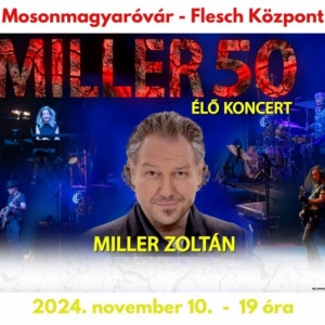 Miller Zoltán 50 - 