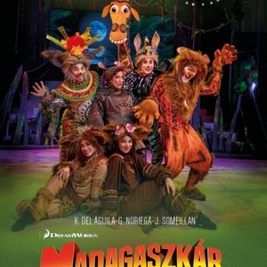 Madagaszkár musical a Magyar Színházban Budapesten - NYERJ jegyet!